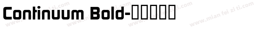 Continuum Bold字体转换